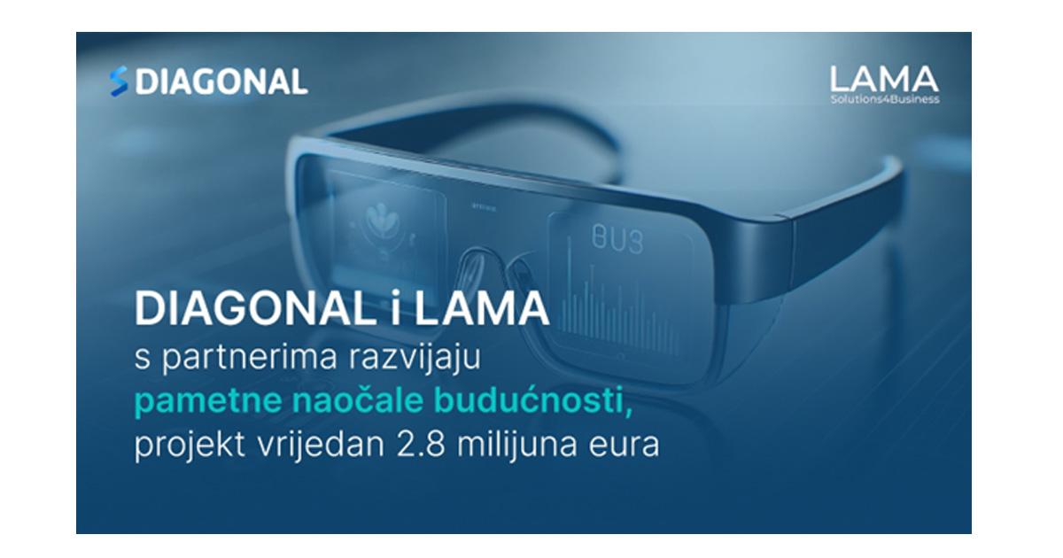 DIAGONAL i LAMA s partnerima razvijaju pametne naočale budućnosti 